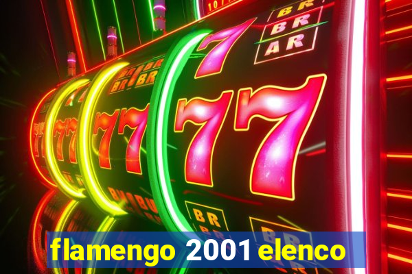 flamengo 2001 elenco